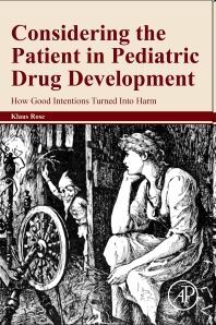CONSIDERING THE PATIENT IN PEDIATRIC DRUG DEVELOPMENT