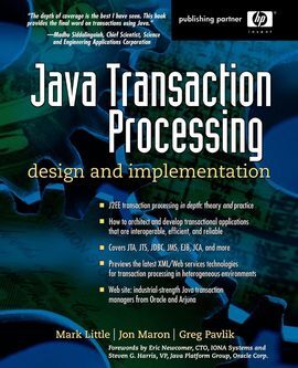 JAVA TRANSACTION PROCESSING: DESIGN AND IMPLEMENTATION