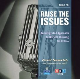 RAISE THE ISSUES: AN INTEGRATED APPROACH TO CRITICAL THINKING CLASS AUDIO CD