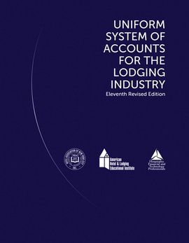 UNIFORM SYSTEM OF ACCOUNTS FOR THE LODGING INDUSTRY (11TH EDITION (JUL-14)