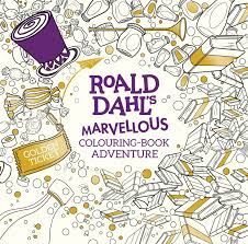 ROALD DAHL: A MARVELLOUS COLOURING BOOK ADVENTURE