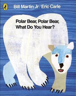 POLAR BEAR, POLAR BEAR, WHAT DO YOU HEAR?