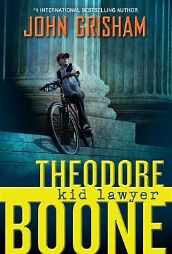 THEODORE BOONE. KID LAWYER