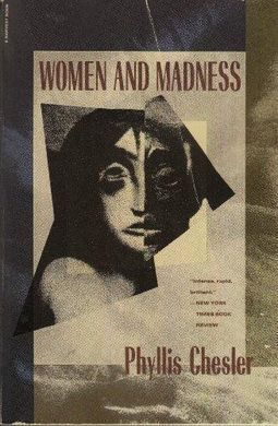 WOMEN AND MADNESS