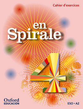 EN SPIRALE 4 - PACK CAHIER D'EXERCICES + CD-MULTIROM