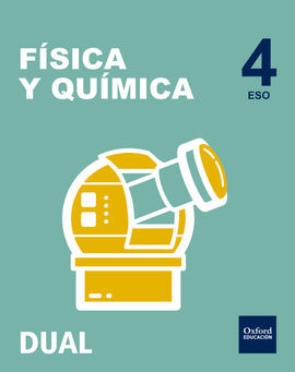 INICIA DUAL - FÍSICA Y QUÍMICA - 4º ESO - LIBRO DEL ALUMNO PACK