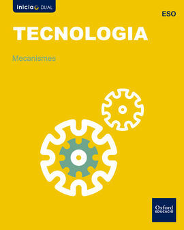 INICIA DUAL - TECNOLOGÍA ESO - MECANISMOS - VALENCIANO