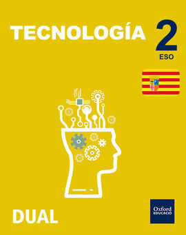 INICIA DUAL - TECNOLOGÍA - 2º ESO - LIBRO DEL ALUMNO ARAGÓN