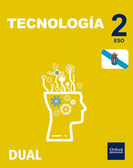 INICIA DUAL - TECNOLOGÍA - 2º ESO - LIBRO DEL ALUMNO GALICIA