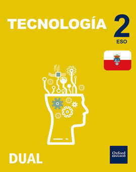 INICIA DUAL - TECNOLOGÍA - 2º ESO - LIBRO DEL ALUMNO CANTABRIA