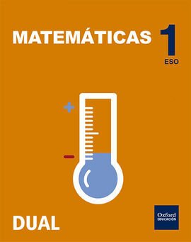 INICIA DUAL - MATEMÁTICAS 1º ESO - LIBRO DEL ALUMNO