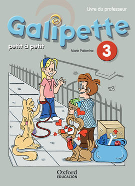 GALIPETTE PETIT À PETIT 3. PACK LIVRE DU PROFESSEUR + CD