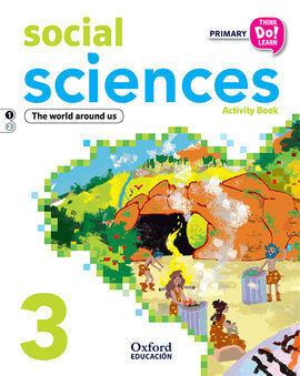 THINK DO LEARN SOCIAL SCIENCE - 3RD PRIMARY - ACTIVITY BOOK MODULE 1