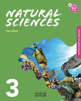NEW THINK DO LEARN NATURAL SCIENCES 3. CLASS BOOK (MADRID)