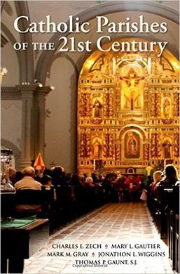 CATHOLIC PARISHES OF THE 21ST CENTURY