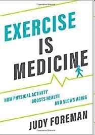 EXERCISE IS MEDICINE: HOW PHYSICAL ACTIVITY BOOSTS HEALTH AND SLOWS AGING