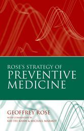 ROSE'S STRATEGY OF PREVENTIVE MEDICINE