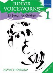 JUNIOR VOICEWORKS 1: 33 SONGS FOR CHILDREN