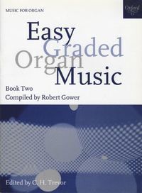 EASY GRADED ORGAN MUSIC V. 2
