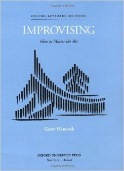 IMPROVISING HOW TO MASTER THE ART