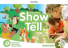 OXFORD SHOW AND TELL 2. CLASS BOOK WITH ACCESS CARD PACK 2ND EDITION