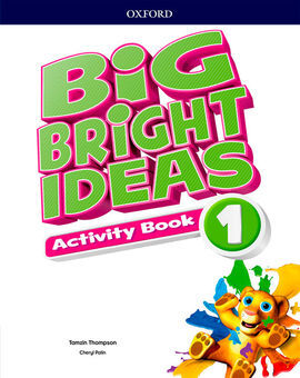 BIG BRIGHT IDEAS 1. ACTIVITY BOOK - 1º ED. PRIM.
