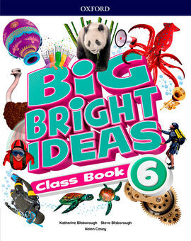 BIG BRIGHT IDEAS 6. CB. - 6º ED.PRIM