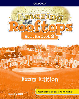 AMAZING ROOFTOPS 2. ACTIVITY BOOK EXAM EDITION