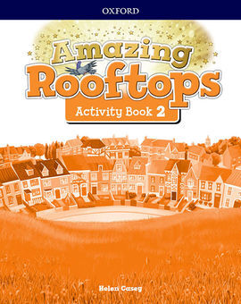 AMAZING ROOFTOPS 2. ACTIVITY BOOK