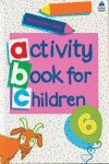ACTIVITY BOOK FOR CHILDREN 6