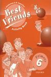 BEST FRIENDS ACTIVITY BOOK 6Âº PRIMARY OXFORD