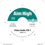 AIM HIGH 6 - CLASS AUDIO CD