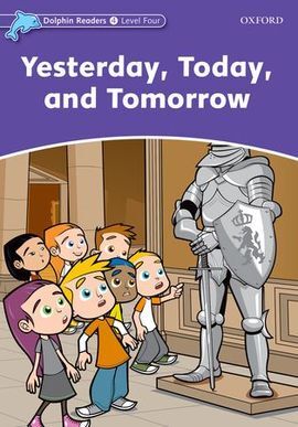 YESTERDAY, TODAY AND TOMORROW