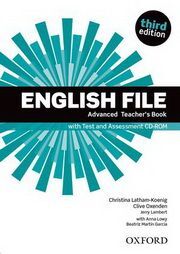 ENGLISH FILE ADVANCED (3RD ED.) TEACHER'S BOOK WITH TEST AND ASSESSMENT CD-ROM