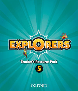 EXPLORERS 5 - TEACHER'S RESOURCE PACK