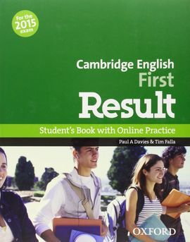 FIRST RESULT STUDENT'S BOOK ONLINE PRACTICE TEST EXAM PACK 2015 EDITION