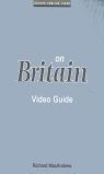 WINDOW ON BRITAIN VIDEO GUIDE
