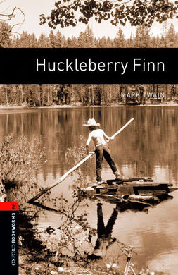 HUCKLEBERRY FINN (PACK) - OXFORD BOOKWORMS LIBRARY 2