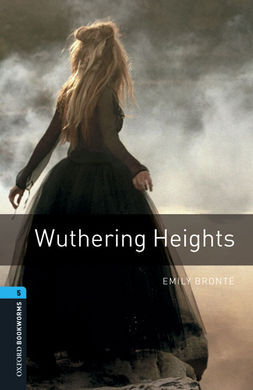 WUTHERING HEIGHTS (PACK) - OXFORD BOOKWORMS LIBRARY 5