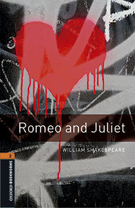 OXFORD BOOKWORMS LIBRARY 2 - ROMEO AND JULIET (MP3 PACK)