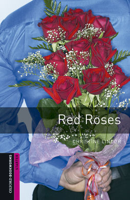 OXFORD BOOKWORMS LIBRARY STARTER. RED ROSES MP3 PACK