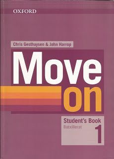 MOVE ON - STUDENT'S BOOK - BATXILLERAT 1