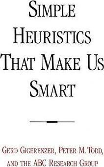 SIMPLE HEURISTICS THAT MAKE UK SMART