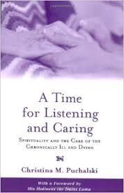 A TIME FOR LISTENING AND CARING