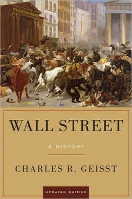 WALL STREET: A HISTORY
