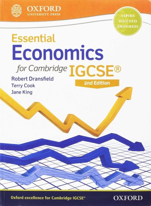 ESSENTIAL ECONOMICS FOR CAMBRIDGE IGCSE