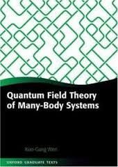 QUANTUM FIELD THEORY OF MANY-BODY SYSTEMS: FROM THE ORIGIN OF SOUND TO AN ORIGIN ... (TAPA DURA)