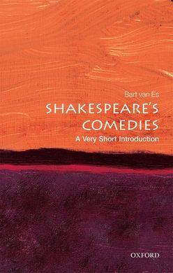 SHAKESPEARE'S COMEDIES: A VERY SHORT INTRODUCTION