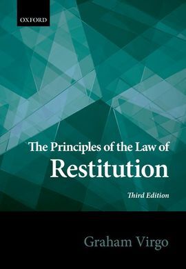 THE PRINCIPLES OF THE LAW OF RESTITUTION. 3RD ED