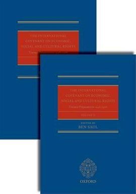 THE INTERNATIONAL COVENANT ON ECONOMIC, SOCIAL AND CULTURAL RIGHTS. 2 VOLS.